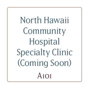 North Hawaii Community Hospital Specialty Clinic