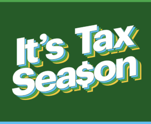 It’s Tax Season